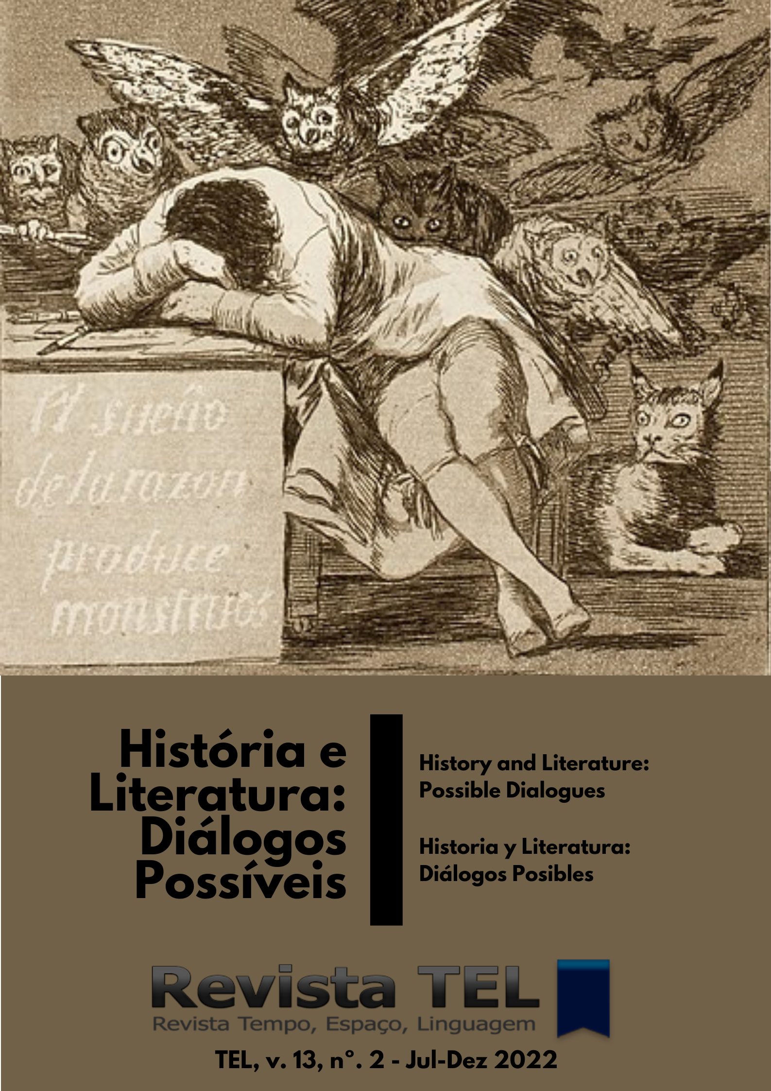 					Visualizar v. 13 n. 2 (2022): História e Literatura: diálogos possíveis
				