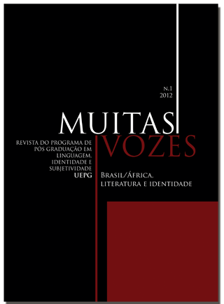 					Visualizar v. 1 n. 1 (2012): Brasil/África, Literatura e Identidade
				
