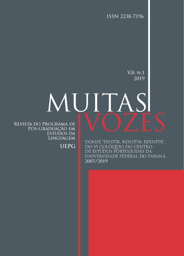 					Visualizar v. 8 n. 1 (2019): Dossiê Existir, Resistir: Rexistir - VI Colóquio do Centro de Estudos Portugueses da UFPR
				