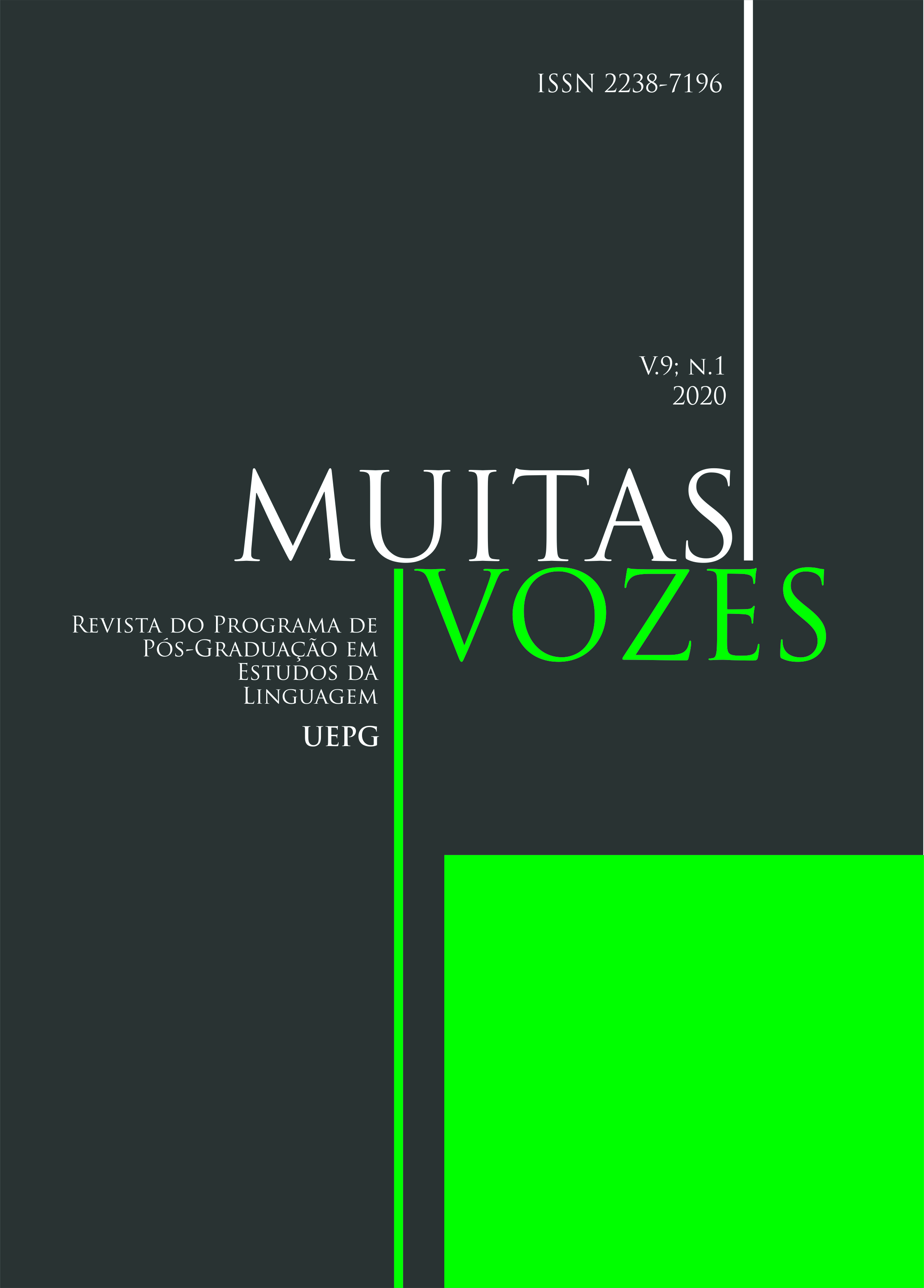 					Visualizar v. 9 n. 1 (2020): Dossiê Teoria e Análise Linguística: Diferentes Abordagens
				