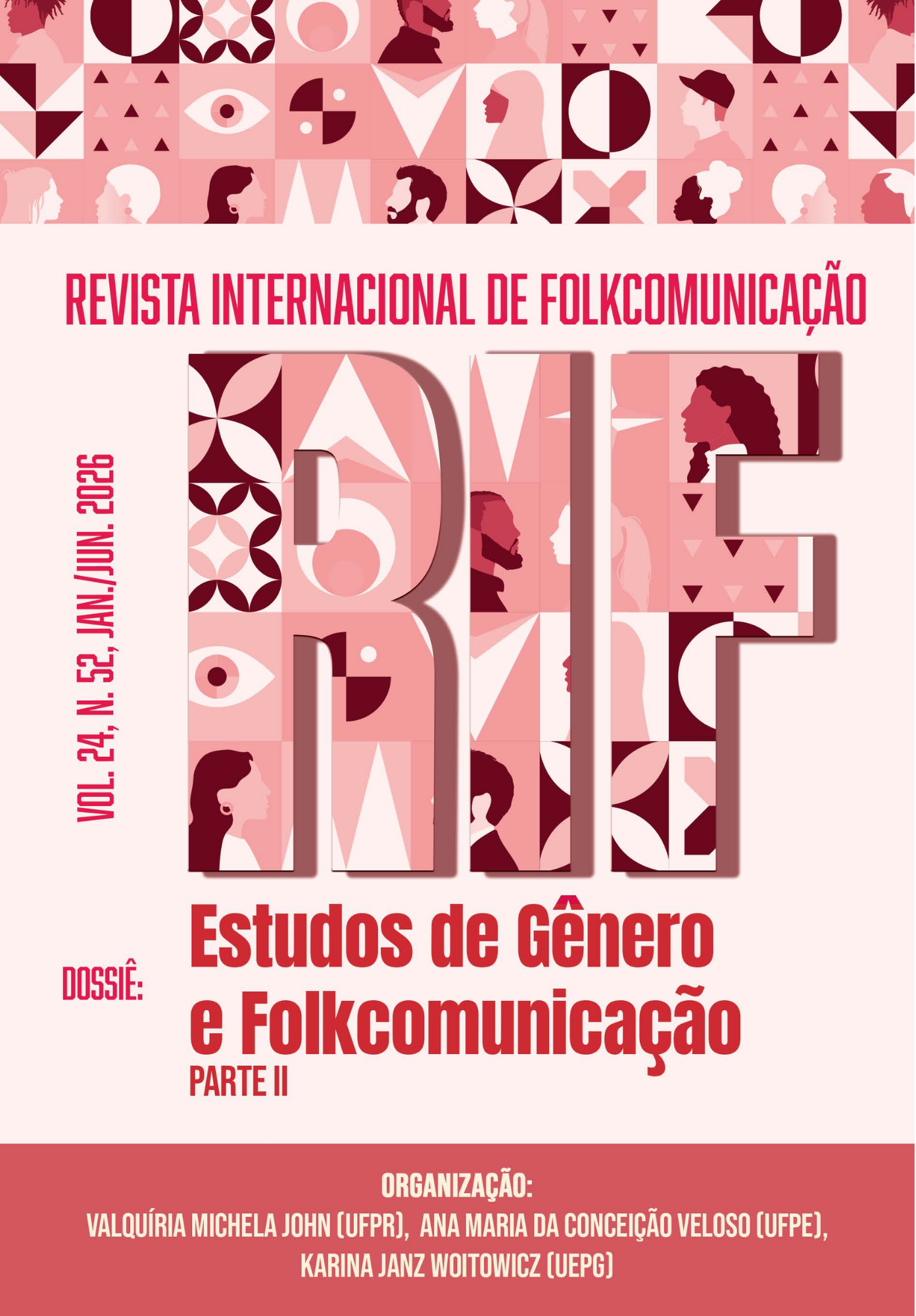 					Visualizar v. 24 n. 52 (2026): DOSSIÊ ESTUDOS DE GÊNERO E FOLKCOMUNICAÇÃO - PARTE 2
				
